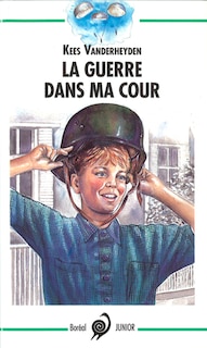Couverture_La guerre dans ma cour