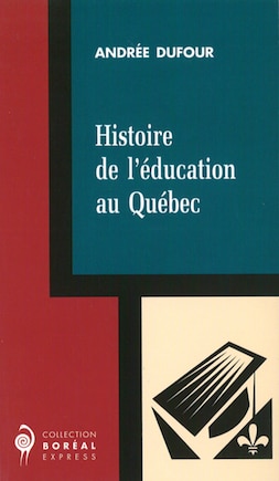 Hist. de l'éducation au Québec