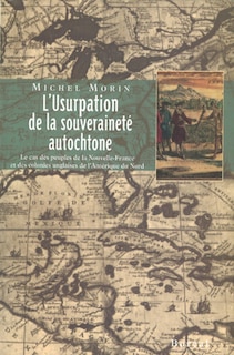 Couverture_L' usurpation de la souveraineté autochtone