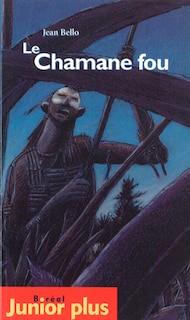 Couverture_Le chamane fou