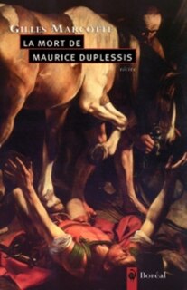 Front cover_La mort de Maurice Duplessis et autres récits
