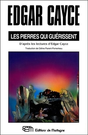 Couverture_Edgar Cayce: les pierres qui gu&eacute;rissent