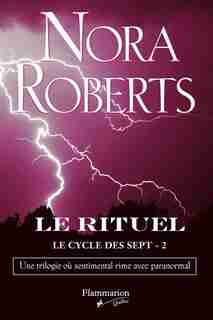 Le cycle des sept tome 2 Le rituel by Nora Roberts