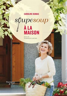 Front cover_SoupeSoup à la maison