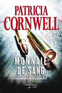 Monnaie de sang by Patricia Cornwell