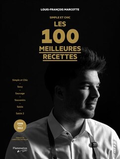 Couverture_Simple et chic : Les 100 meilleures recettes