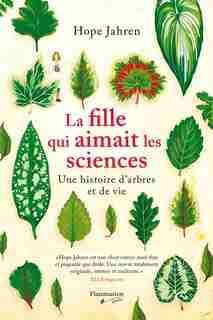La Fille Qui Aimait Les Sciences de Hope Jahren