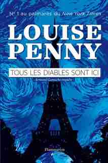 TOUS LES DIABLES SONT ICI de Louise Penny