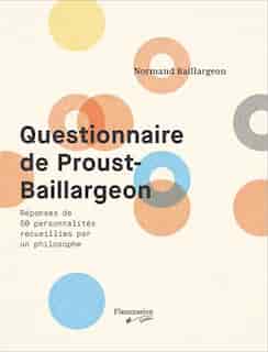 Questionnaire De Proust-baillargeon by Normand Baillargeon