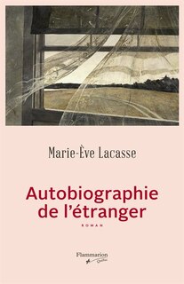 AUTOBIOGRAPHIE DE L'ÉTRANGER