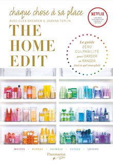 Couverture_CHAQUE CHOSE À SA PLACE AVEC THE HOME EDIT