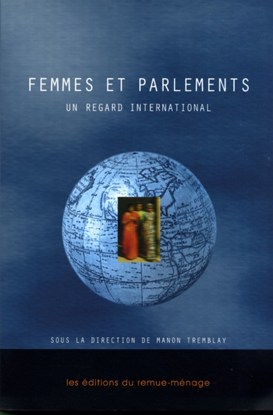 Femmes et parlements: Un regard international