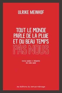 Couverture_Tout le monde parle de la pluie et du beau temps, pas nous