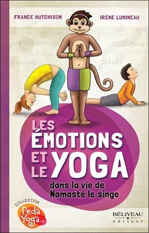 Front cover_Les émotions et le yoga dans la vie de Namasté le singe