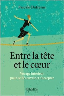 Front cover_Entre la tête et le coeur