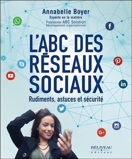 Front cover_L'ABC des réseaux sociaux : rudiments, astuces et sécurité