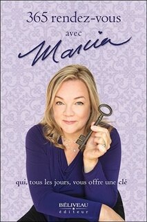 Front cover_365 rendez-vous avec Marcia qui, tous les jours, vous offre une clé