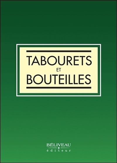 Couverture_Tabourets et bouteilles