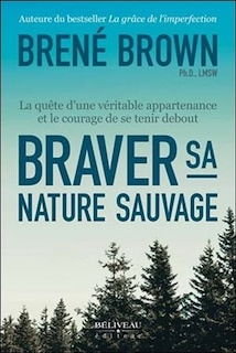 Couverture_Braver sa nature sauvage