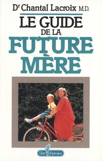 Couverture_Le guide de la future m&egrave;re