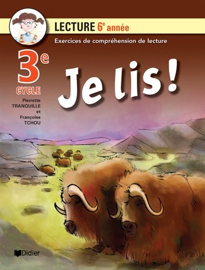 Front cover_Je lis! : cahier de lecture, 3e cycle, 6e année : exercices de compréhension de lecture