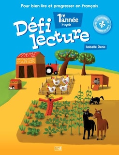 Front cover_Défi lecture : pour bien lire et progresser en français (1er année)