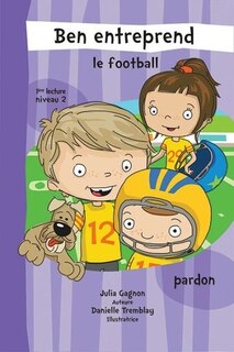 Couverture_Ben entreprend le football