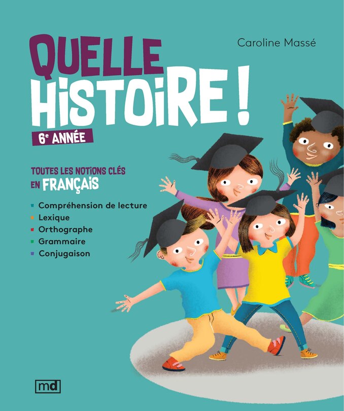Front cover_Quelle histoire ! 6e année