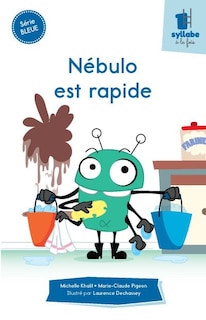 Couverture_Nébulo est rapide