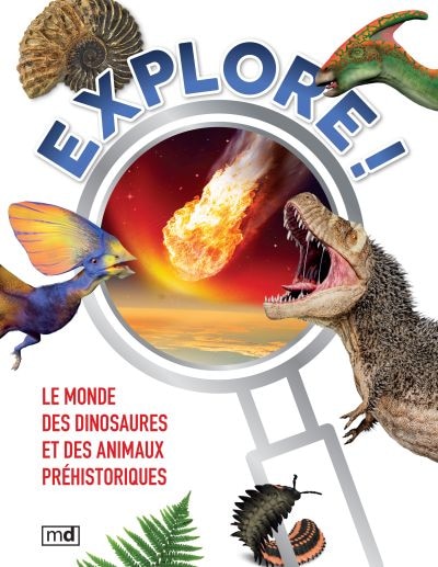 Couverture_Le monde des dinosaures et des animaux préhistoriques