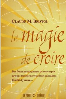 Couverture_MAGIE DE CROIRE -LA