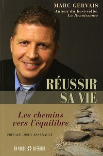 REUSSIR SA VIE -CHEMINS VERS EQUILIBRE
