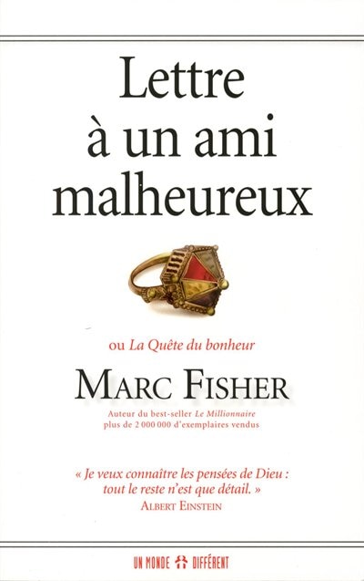 LETTRE A UN AMI MALHEUREUX