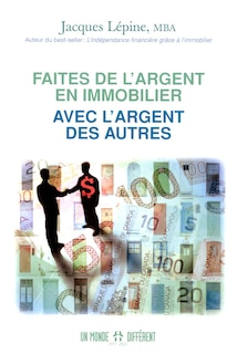 Couverture_Faites de l'argent en immobilier avec l'argent des autres