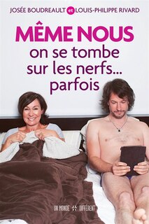 Front cover_Même nous on se tombe sur les nerfs... parfois
