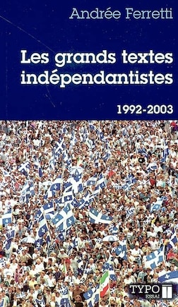 1992-2003: écrits, discours et manifestes québécois.