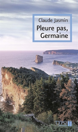 Pleure pas, Germaine