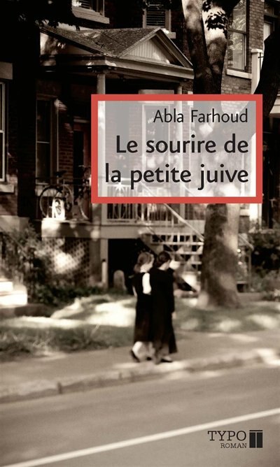 SOURIRE DE LA PETITE JUIVE -LE (TYPO)