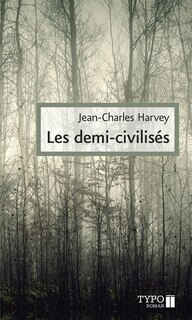 Front cover_Les demi-civilis&eacute;s