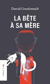 Front cover_LA BETE A SA MERE