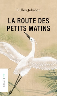 Front cover_La route des petits matins