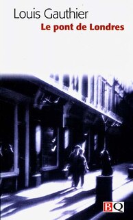 Couverture_Le Pont de Londres