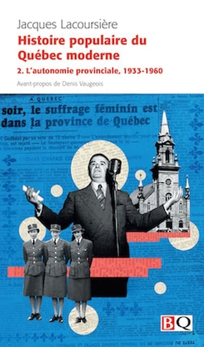 L' autonomie provinciale, 1933-1960