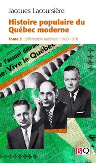 L' affirmation nationale, 1960-1970