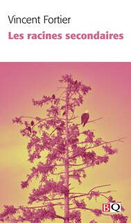 Front cover_Les racines secondaires
