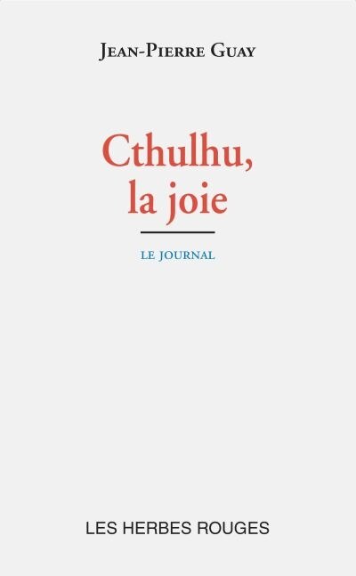 Couverture_Cthulhu, la joie : le journal : 24 novembre - 28 décembre 1992