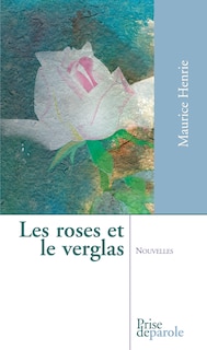 Front cover_Les roses et le verglas