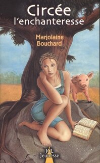 Couverture_CIRCEE L'ENCHANTERESSE