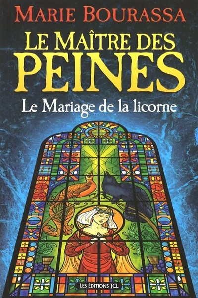 Front cover_MAITRE DES PEINES T2 -MARIAGE..LICORNE