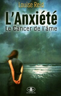 Couverture_L' anxi&eacute;t&eacute;